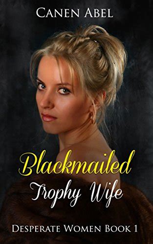 literotica blackmail stories|Victoria is Blackmailed! .